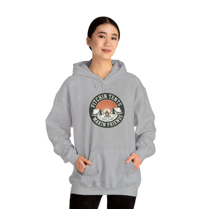 Camping - Pitchin Tents Makin Friends Hoodie – Cozy Unisex Sweatshirt for Nature Lovers, Outdoor Adventure Apparel, Perfect Gift for Campers and Travel Enthusiasts