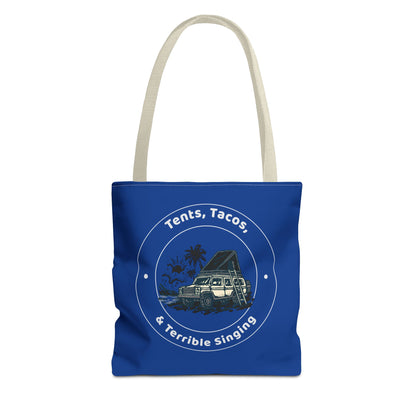 Tents, Tacos, And Terrible Singing Tote Bag —  Funny Camping Enthusiasts and Outdoorsy Tote