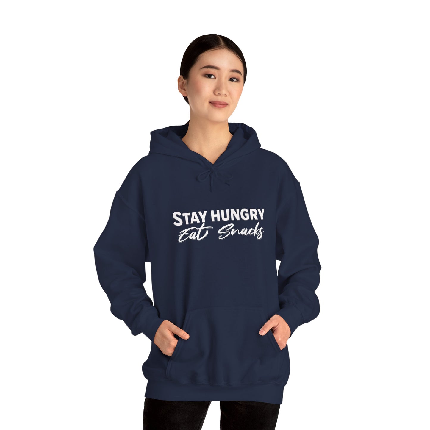 Stay Hungry Eat Snacks Hoodie – Motivational Unisex Sweatshirt, Cozy Casual Wear, Inspirational Gift for Adults, All-Season Outdoor & Everyday Apparel