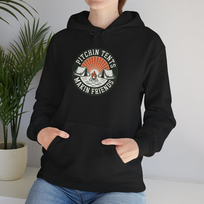 Camping - Pitchin Tents Makin Friends Hoodie – Cozy Unisex Sweatshirt for Nature Lovers, Outdoor Adventure Apparel, Perfect Gift for Campers and Travel Enthusiasts