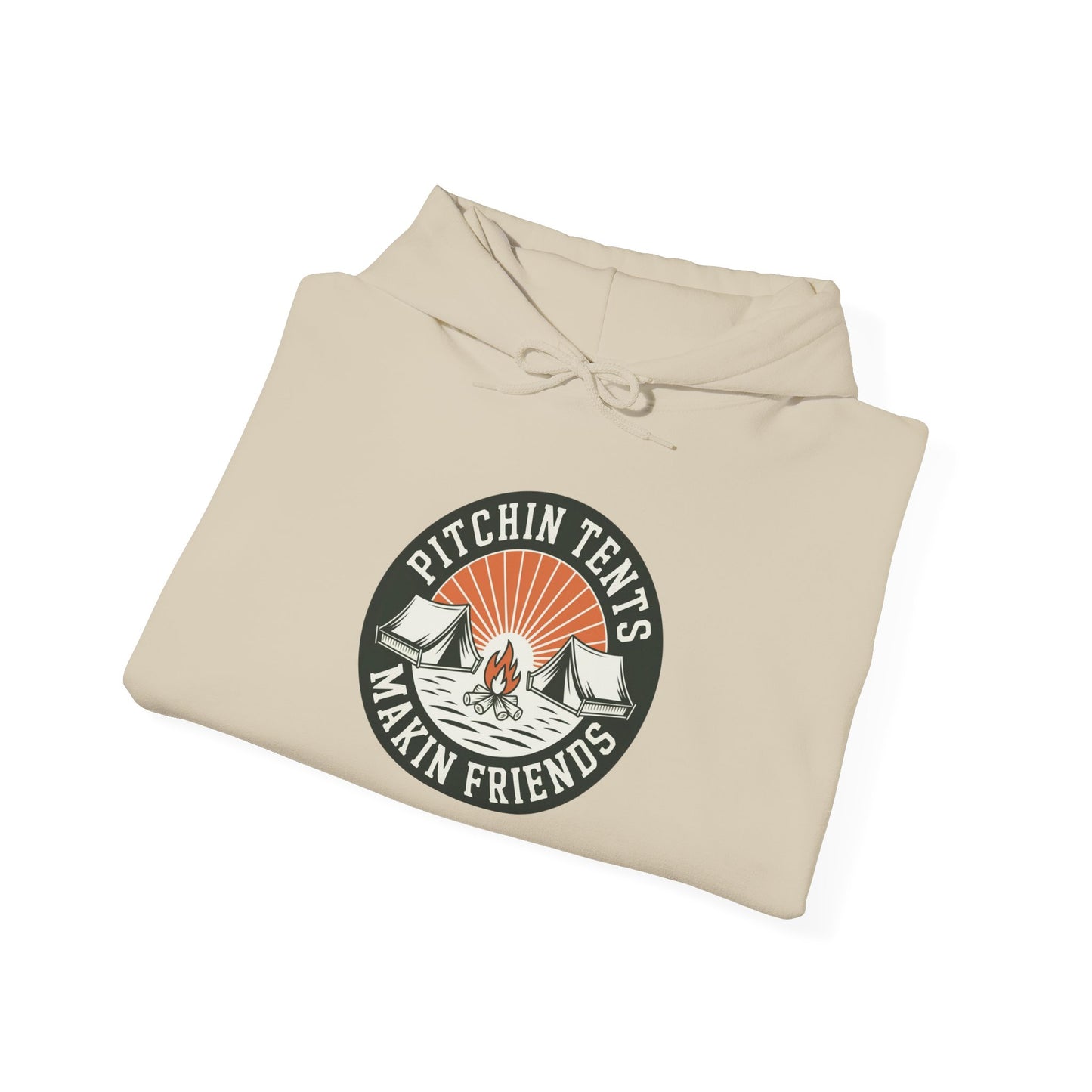 Camping - Pitchin Tents Makin Friends Hoodie – Cozy Unisex Sweatshirt for Nature Lovers, Outdoor Adventure Apparel, Perfect Gift for Campers and Travel Enthusiasts