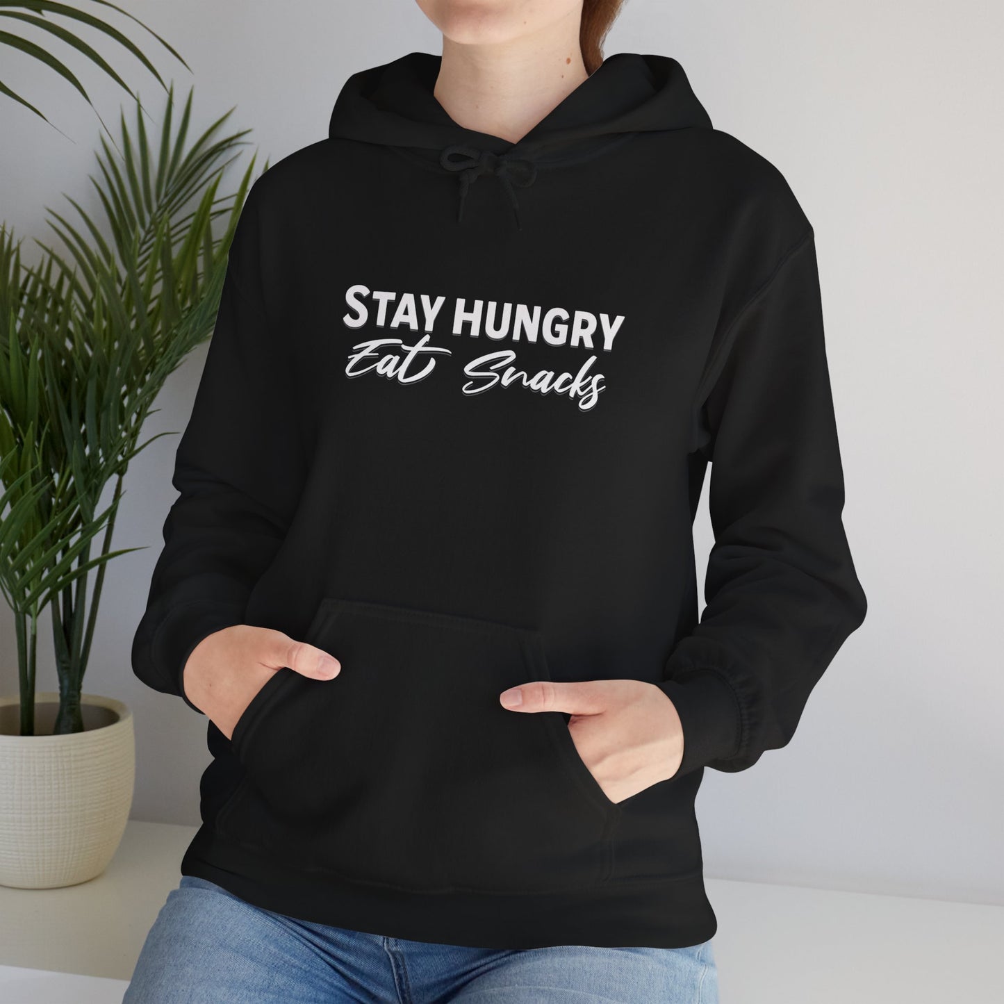 Stay Hungry Eat Snacks Hoodie – Motivational Unisex Sweatshirt, Cozy Casual Wear, Inspirational Gift for Adults, All-Season Outdoor & Everyday Apparel