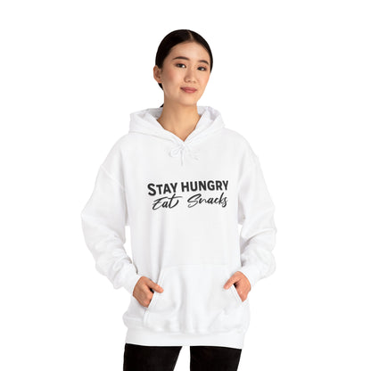 Stay Hungry Eat Snacks Hoodie – Motivational Unisex Sweatshirt, Cozy Casual Wear, Inspirational Gift for Adults, All-Season Outdoor & Everyday Apparel