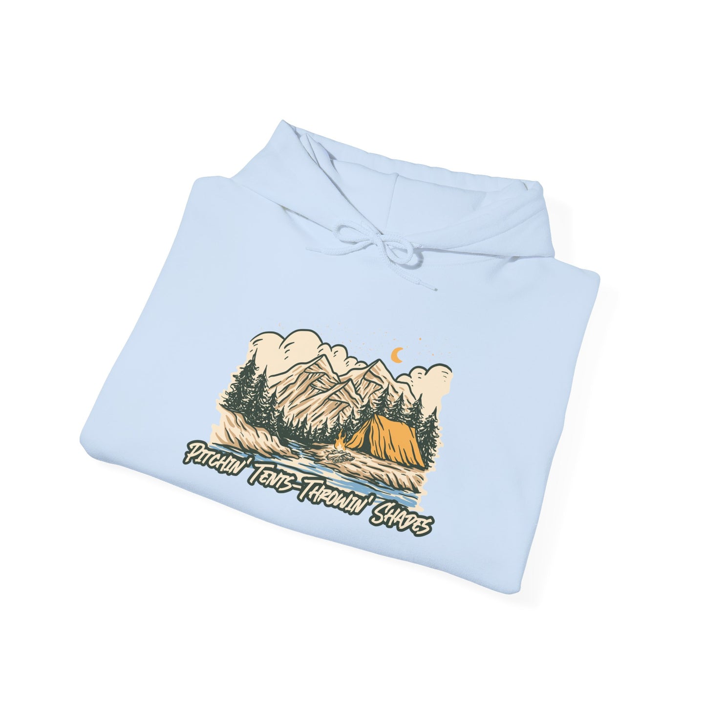 Pitchin Tents Throwin Shades Hoodie – Unisex Outdoor Adventure Sweatshirt, Camping Gear, Nature Lover Gift, Travel and Fall Apparel