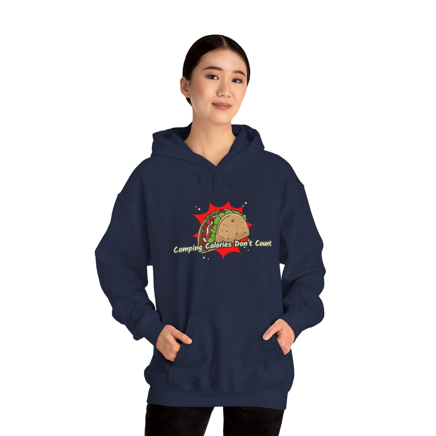 Camping Calories Dont Count Hoodie - Taco Themed Funny Unisex Sweatshirt, Outdoor Adventure Apparel, Gift for Food Lovers, Cozy Casual Wear