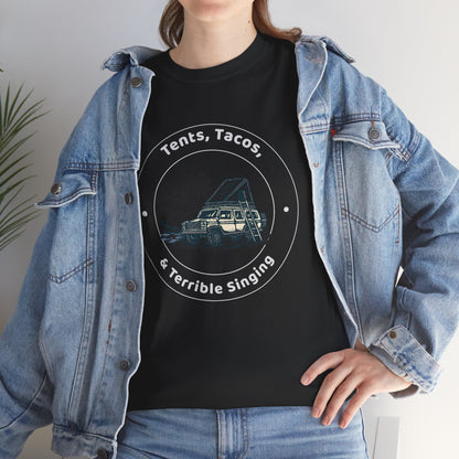 Tents, Tacos, and Terrible Singing Tee – Funny Camping T-Shirt for Campers and Adventure Lovers, Unisex Heavy Cotton Tee, Outdoor Fun Gift, Travel Apparel