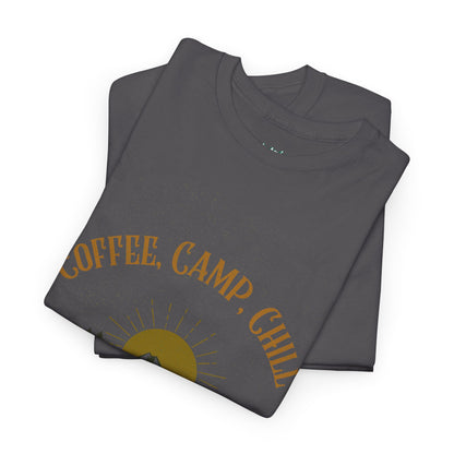 Coffee, Camp, Chill T-Shirt – Unisex Camping Tee for Outdoor Lovers, Adventure & Nature Gift, Cozy Travel Shirt for Summer