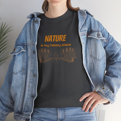 Nature Is My Happy Place - Unisex Heavy Cotton Tee, Outdoor Lover Shirt, Adventure T-Shirt, Hiking Apparel, Eco Friendly Nature Gift, Camping Clothing