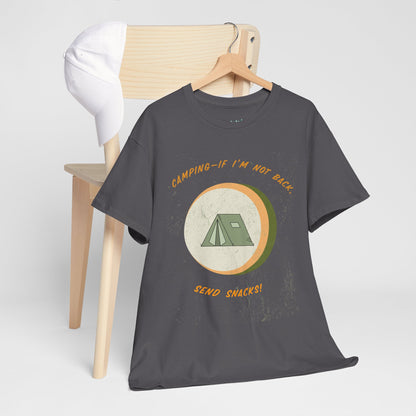 Camping, If I’m Not Back Send Snacks - Funny Camping T-Shirt for Campers & Nature Lovers, Unisex Heavy Cotton Tee, Outdoor Adventure Gift, Summer Hiking Shirt