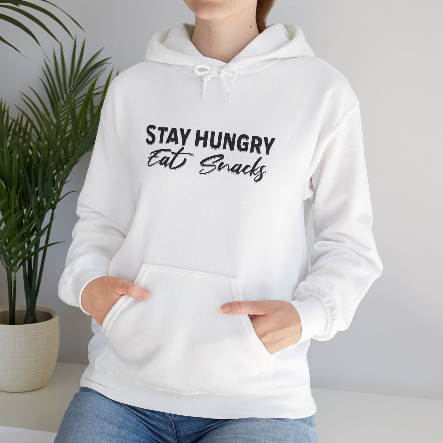 Stay Hungry Eat Snacks Hoodie – Motivational Unisex Sweatshirt, Cozy Casual Wear, Inspirational Gift for Adults, All-Season Outdoor & Everyday Apparel