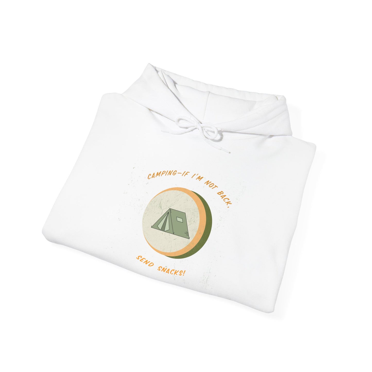 If I’m Not Back Send Snacks Hoodie - Unisex Camping Sweatshirt, Cozy Outdoor Apparel, Gift for Campers, Adventure & Travel Gear, Summer Nights Top