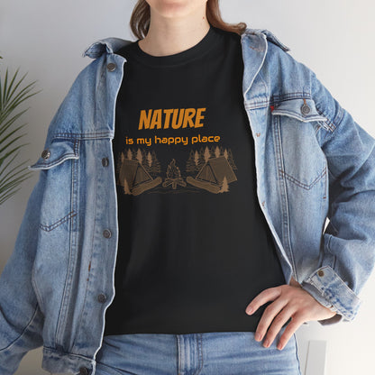 Nature Is My Happy Place - Unisex Heavy Cotton Tee, Outdoor Lover Shirt, Adventure T-Shirt, Hiking Apparel, Eco Friendly Nature Gift, Camping Clothing