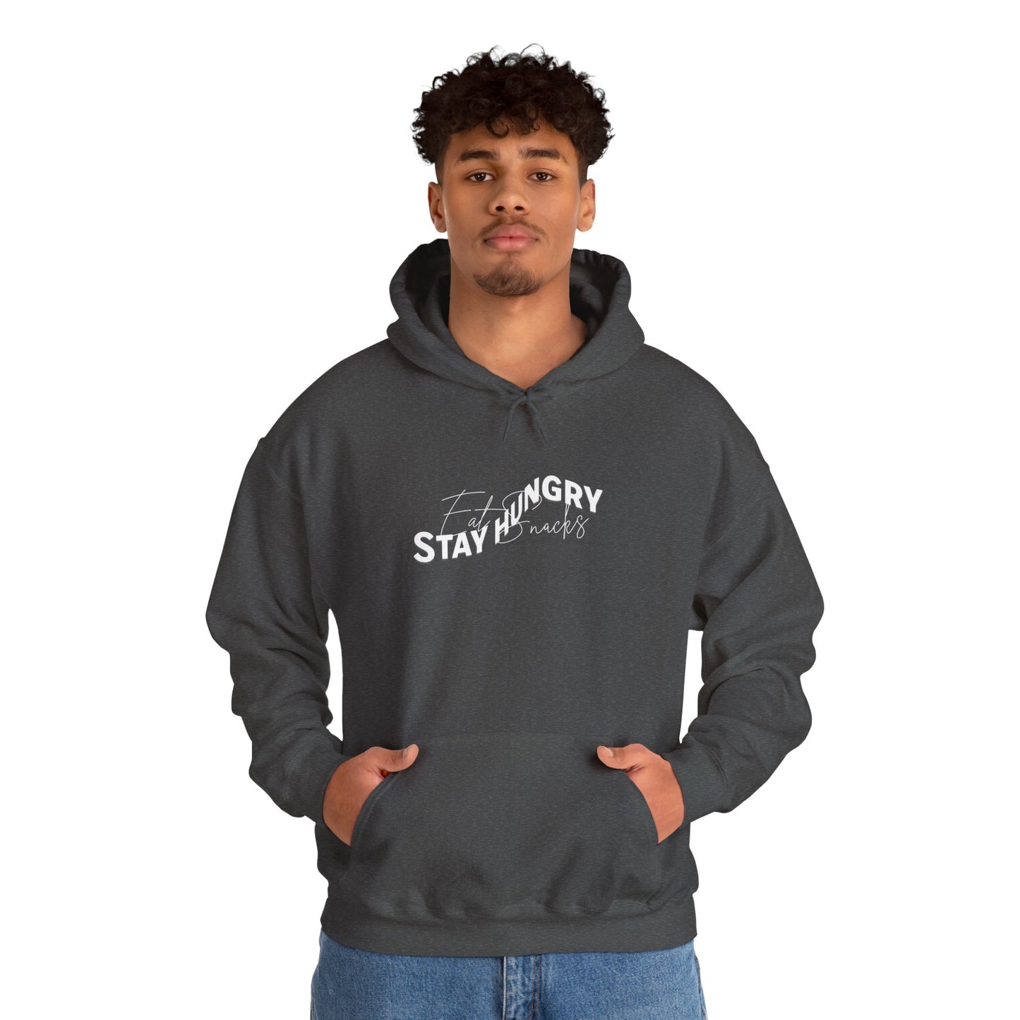 Stay Hungry Eat Snacks Hoodie – Motivational Unisex Sweatshirt, Cozy Casual Wear, Inspirational Gift for Adults, All-Season Outdoor and Everyday Apparel