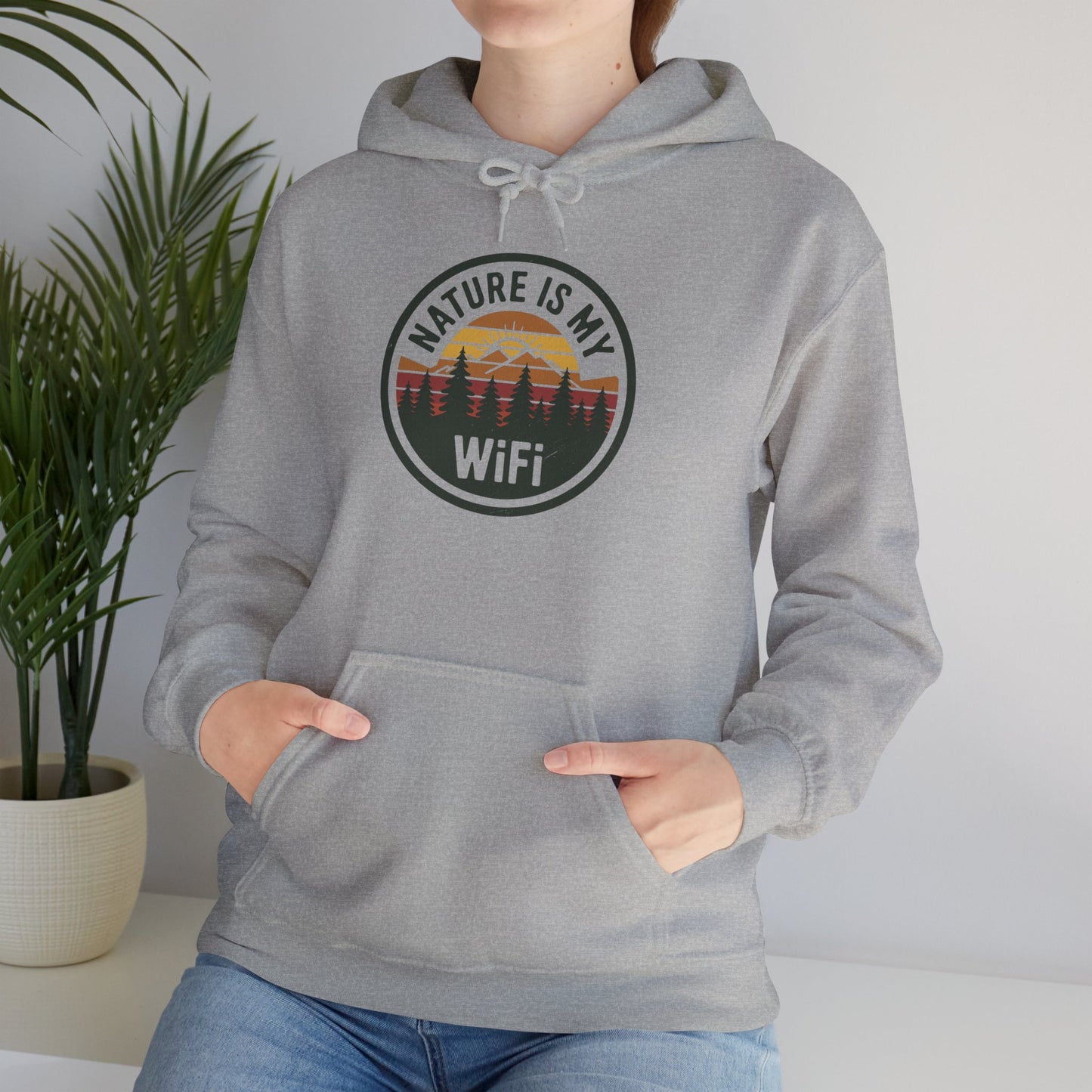 Nature Is My WiFi Hoodie – Cozy Unisex Sweatshirt for Nature Lovers, Outdoor Adventure Apparel, Camping and Travel Gift