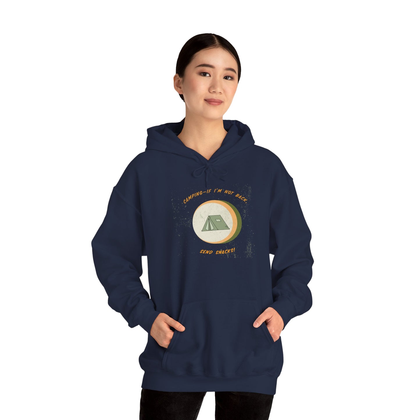 If I’m Not Back Send Snacks Hoodie - Unisex Camping Sweatshirt, Cozy Outdoor Apparel, Gift for Campers, Adventure & Travel Gear, Summer Nights Top