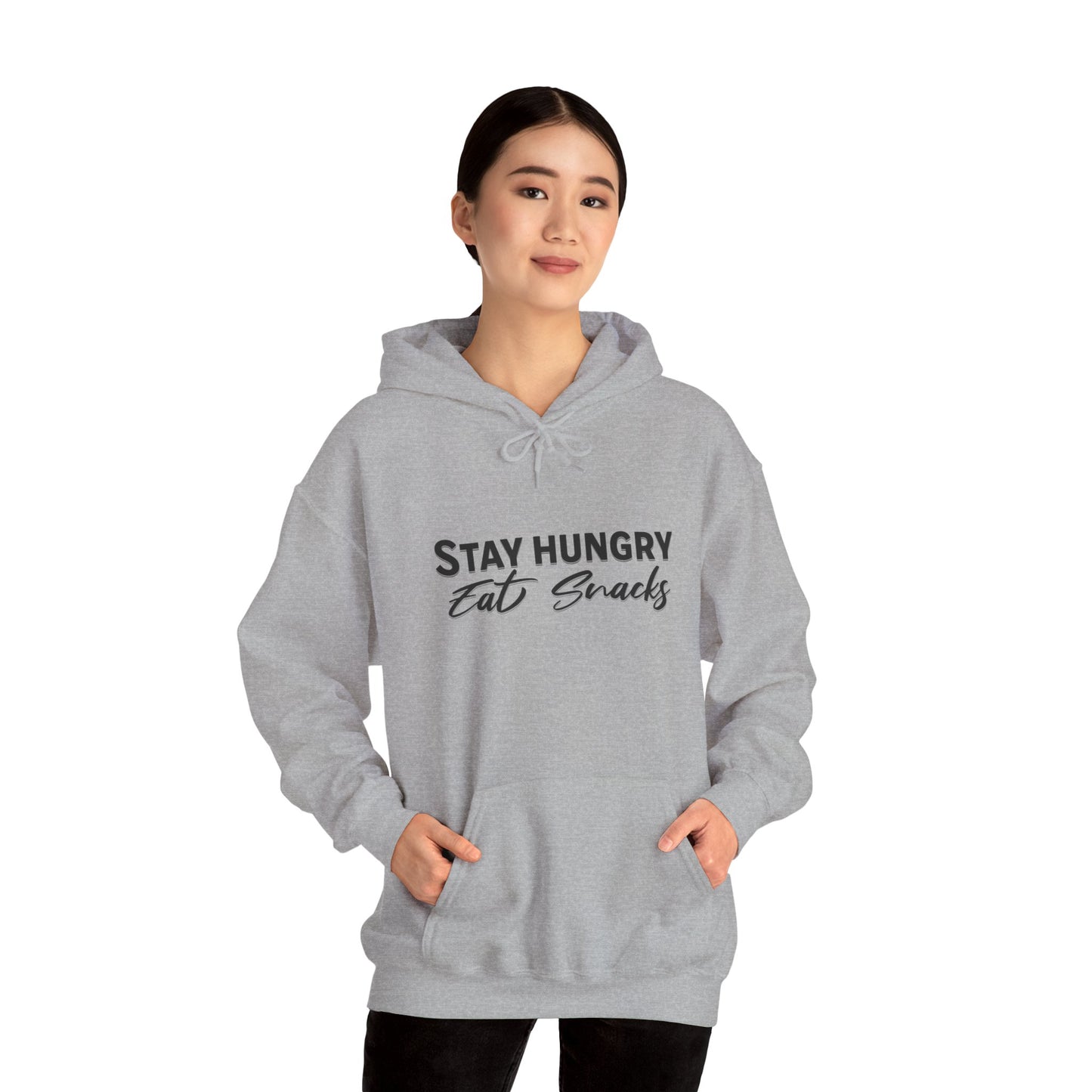 Stay Hungry Eat Snacks Hoodie – Motivational Unisex Sweatshirt, Cozy Casual Wear, Inspirational Gift for Adults, All-Season Outdoor & Everyday Apparel