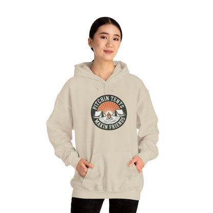 Camping - Pitchin Tents Makin Friends Hoodie – Cozy Unisex Sweatshirt for Nature Lovers, Outdoor Adventure Apparel, Perfect Gift for Campers and Travel Enthusiasts