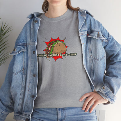 Camping Calories Dont Count T-Shirt – Funny unisex Camping and Foodie Tee for Outdoor Lovers, Adventure Apparel, Taco Lover Gift, Funny Campfire Shirt