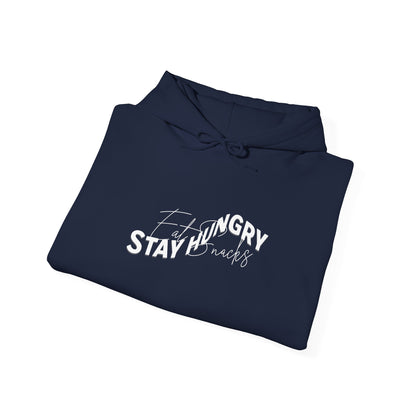Stay Hungry Eat Snacks Hoodie – Motivational Unisex Sweatshirt, Cozy Casual Wear, Inspirational Gift for Adults, All-Season Outdoor and Everyday Apparel