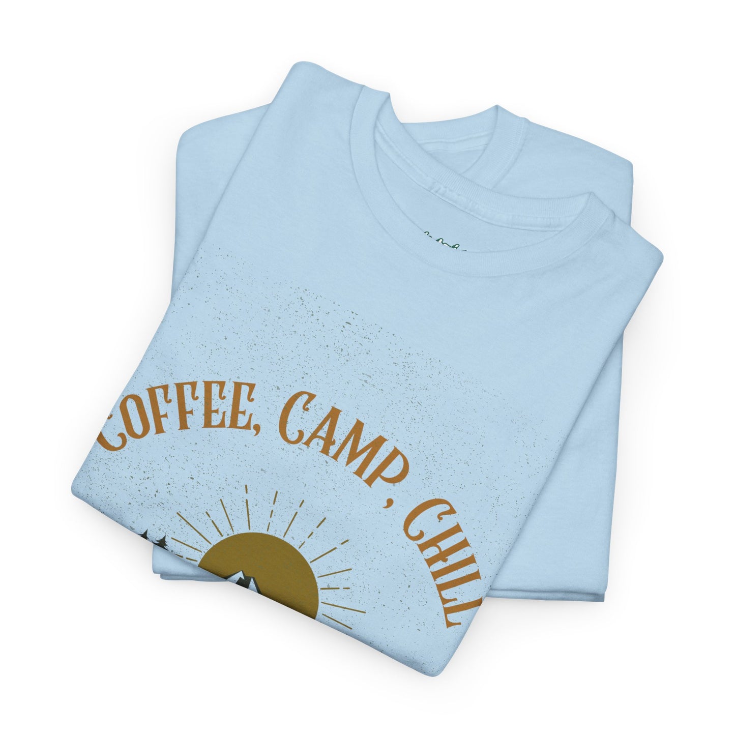 Coffee, Camp, Chill T-Shirt – Unisex Camping Tee for Outdoor Lovers, Adventure & Nature Gift, Cozy Travel Shirt for Summer