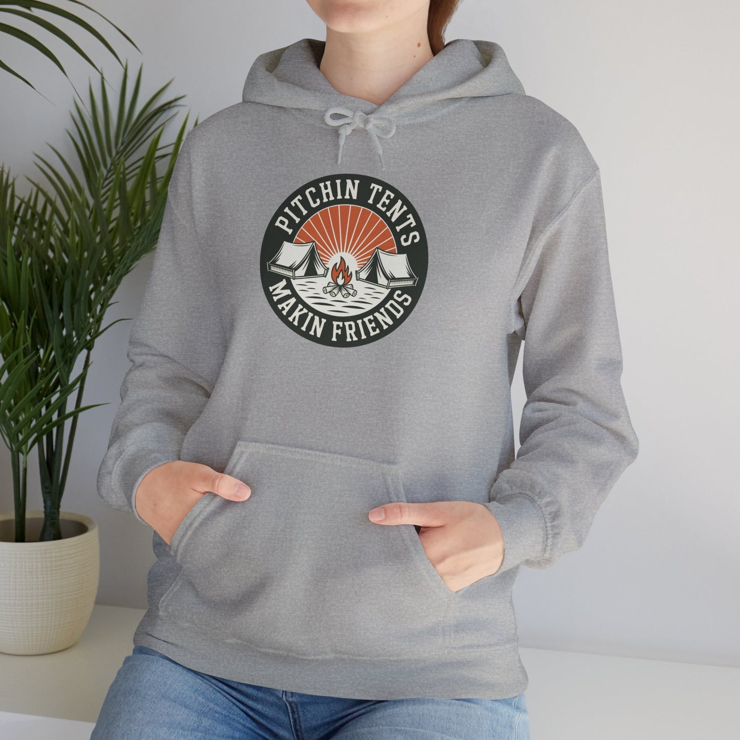 Camping - Pitchin Tents Makin Friends Hoodie – Cozy Unisex Sweatshirt for Nature Lovers, Outdoor Adventure Apparel, Perfect Gift for Campers and Travel Enthusiasts