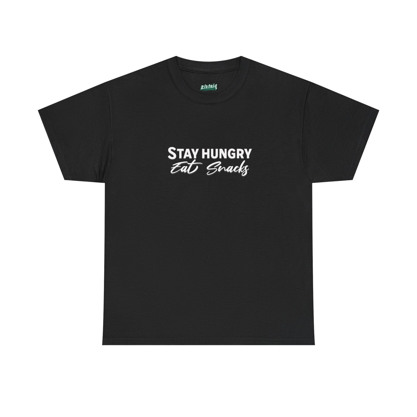 Stay Hungry Eat Snacks T-Shirt – Unisex Cotton Tee for Foodies, Casual Wear, Birthday & Holiday Gift, Layering Shirt for Adults