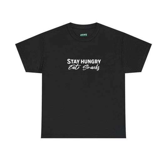 Stay Hungry Eat Snacks T-Shirt – Unisex Cotton Tee for Foodies, Casual Wear, Birthday & Holiday Gift, Layering Shirt for Adults