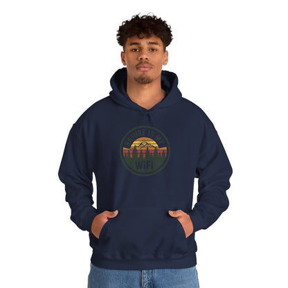 Nature Is My WiFi Hoodie – Cozy Unisex Sweatshirt for Nature Lovers, Outdoor Adventure Apparel, Camping and Travel Gift