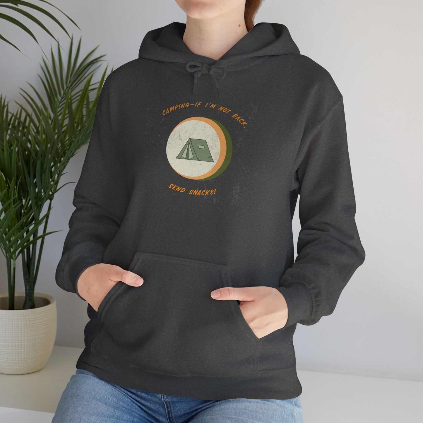 If I’m Not Back Send Snacks Hoodie - Unisex Camping Sweatshirt, Cozy Outdoor Apparel, Gift for Campers, Adventure & Travel Gear, Summer Nights Top