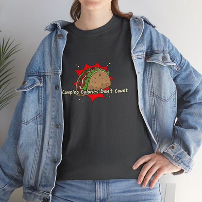 Camping Calories Dont Count T-Shirt – Funny unisex Camping and Foodie Tee for Outdoor Lovers, Adventure Apparel, Taco Lover Gift, Funny Campfire Shirt