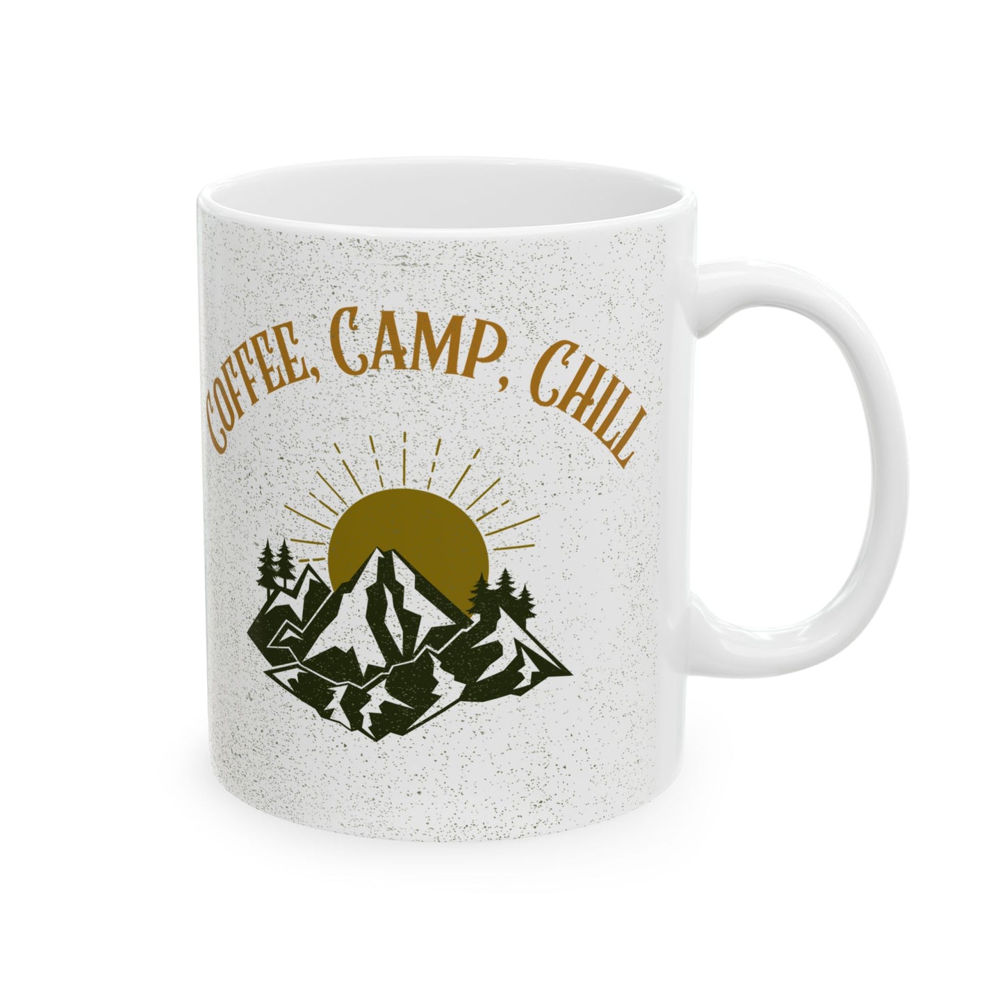 Coffee, Camp, Chill - Ceramic Mug, Funny Camping Coffee Cup