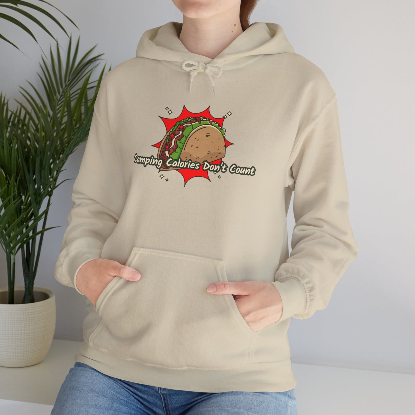 Camping Calories Dont Count Hoodie - Taco Themed Funny Unisex Sweatshirt, Outdoor Adventure Apparel, Gift for Food Lovers, Cozy Casual Wear