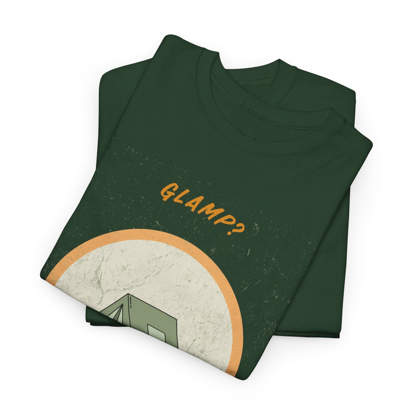 Glamp? Nah, I Camp – Funny Camping Tee for Nature Lovers