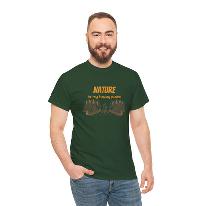 Nature Is My Happy Place - Unisex Heavy Cotton Tee, Outdoor Lover Shirt, Adventure T-Shirt, Hiking Apparel, Eco Friendly Nature Gift, Camping Clothing