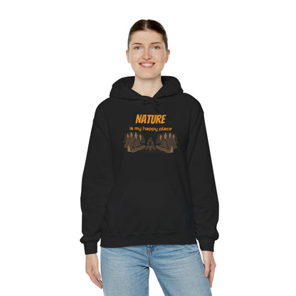 Nature Is My Happy Place Hoodie - Cozy Unisex Sweatshirt for Outdoor Lovers, Hiking and Camping Apparel, Perfect Gift for Nature Enthusiasts