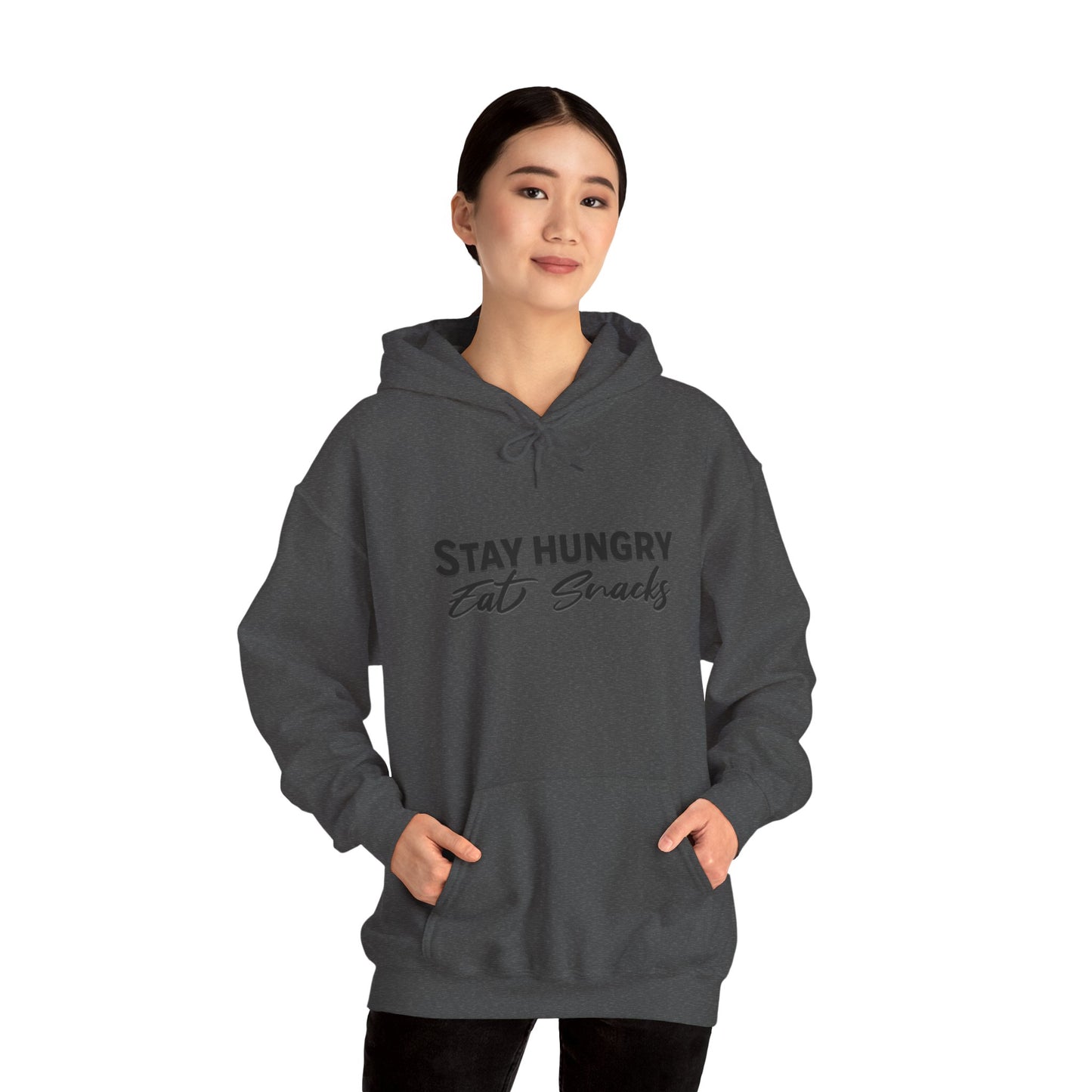 Stay Hungry Eat Snacks Hoodie – Motivational Unisex Sweatshirt, Cozy Casual Wear, Inspirational Gift for Adults, All-Season Outdoor & Everyday Apparel