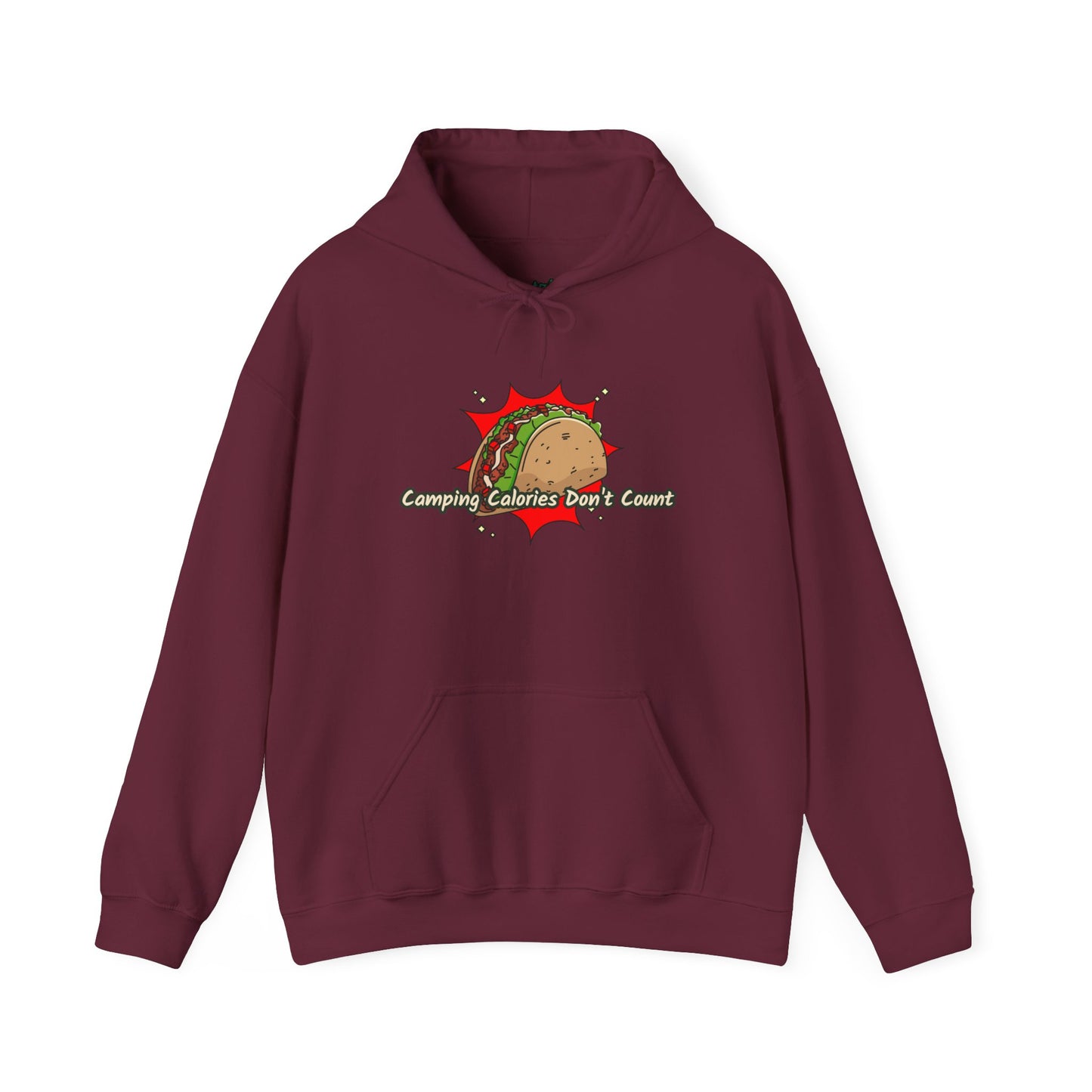 Camping Calories Dont Count Hoodie - Taco Themed Funny Unisex Sweatshirt, Outdoor Adventure Apparel, Gift for Food Lovers, Cozy Casual Wear