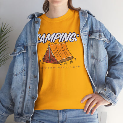Pitchin Tents, Makin Friends – Funny Camping T-Shirt for Outdoor Enthusiasts, Hikers & Nature Lovers | Unisex Summer Camp Tee Gift