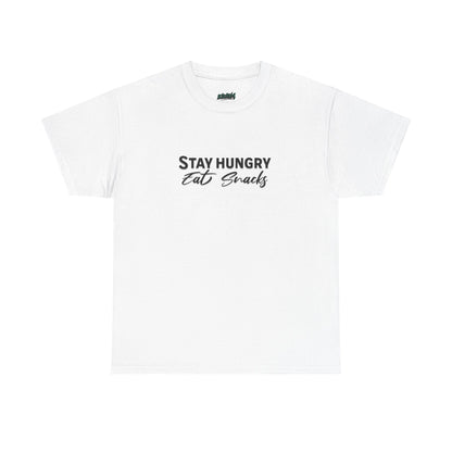 Stay Hungry Eat Snacks T-Shirt – Unisex Cotton Tee for Foodies, Casual Wear, Birthday & Holiday Gift, Layering Shirt for Adults