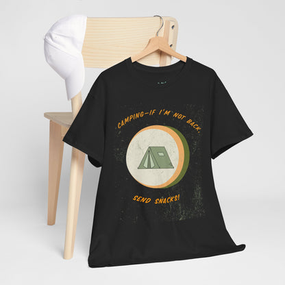 Camping, If I’m Not Back Send Snacks - Funny Camping T-Shirt for Campers & Nature Lovers, Unisex Heavy Cotton Tee, Outdoor Adventure Gift, Summer Hiking Shirt