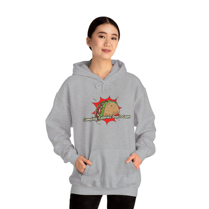 Camping Calories Dont Count Hoodie - Taco Themed Funny Unisex Sweatshirt, Outdoor Adventure Apparel, Gift for Food Lovers, Cozy Casual Wear